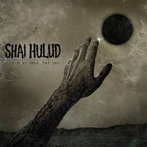 ShaiHulud-ReachBeyondTheSun