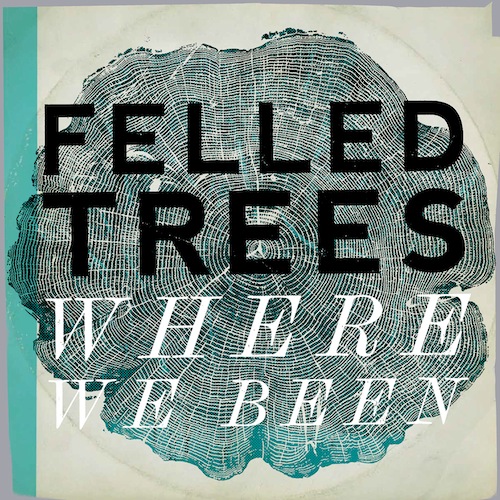 Felled-Trees_WWB_Cover_Web